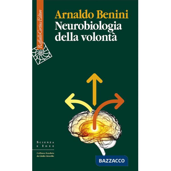 Neurobiologia della volontà