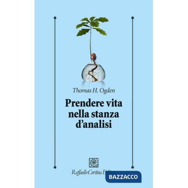 Prendere vita nella stanza d'analisi