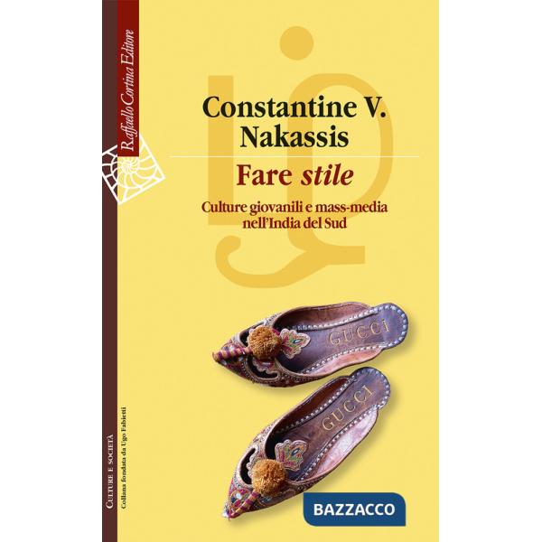 Fare «stile». Culture giovanili e mass media nell'India del Sud