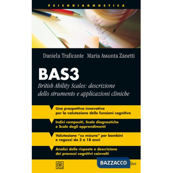 BAS3. British Ability Scales: descrizione dello strumento e applicazioni cliniche