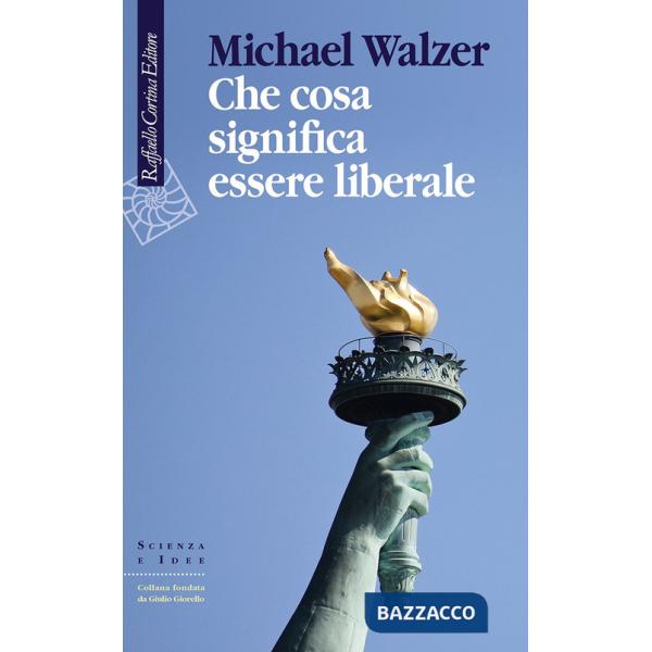 Che cosa significa essere liberale
