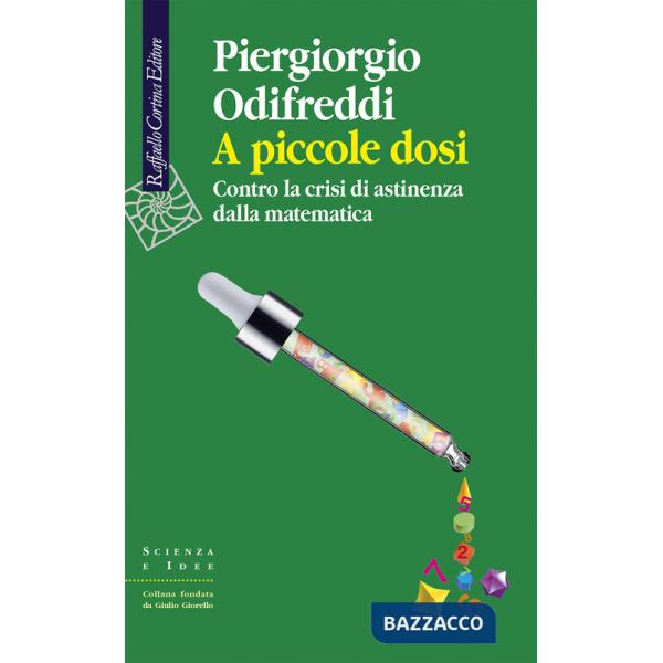 A piccole dosi. Contro la crisi di astinenza dalla matematica