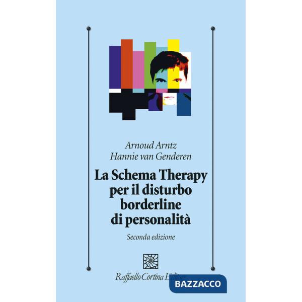 Schema therapy per il disturbo borderline di personalità (Lo)