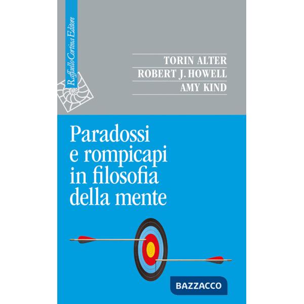 Paradossi e rompicapi in filosofia della mente
