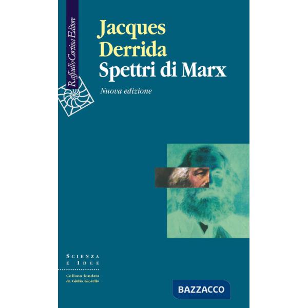 Spettri di Marx. Stato del debito, lavoro del lutto e nuova Internazionale. Nuova ediz.