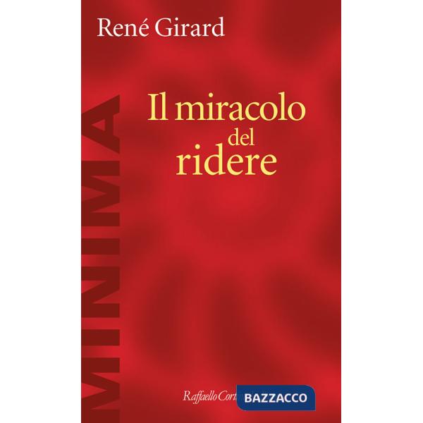 Miracolo del ridere (Il)