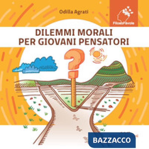 Dilemmi morali per giovani pensatori
