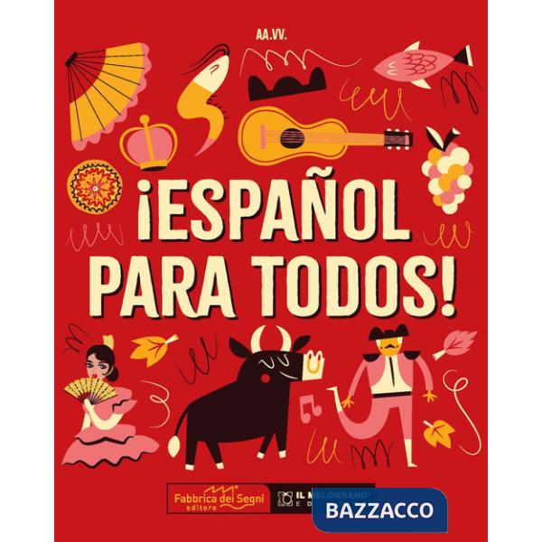 ¡Español para todos! Ediz. a spirale