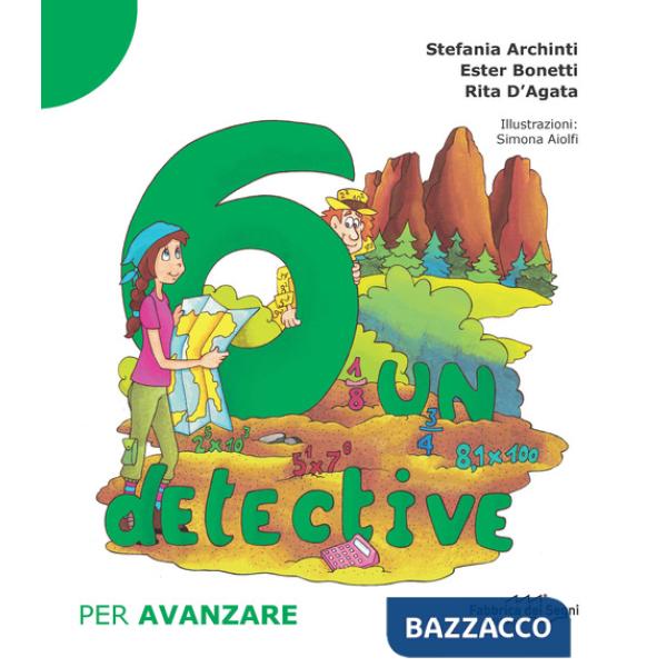 6 un detective. Per avanzare
