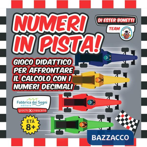 Gran premio dei «decimali». Numeri in pista! Con Gioco (Il)