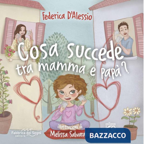 Cosa succede tra mamma e papà?