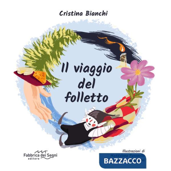 Viaggio del folletto. Ediz. illustrata (Il)