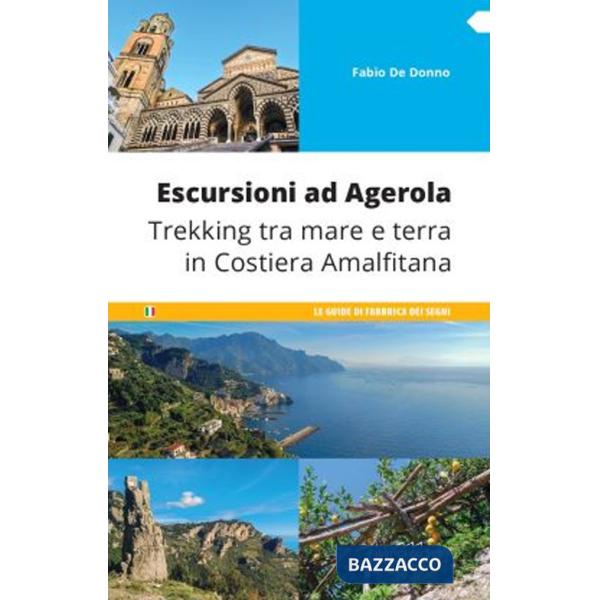 Escursioni ad Agerola. Trekking tra mare e terra in Costiera Amalfitana