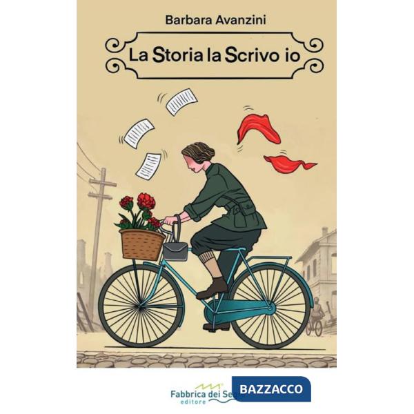 Storia la scrivo io (La)