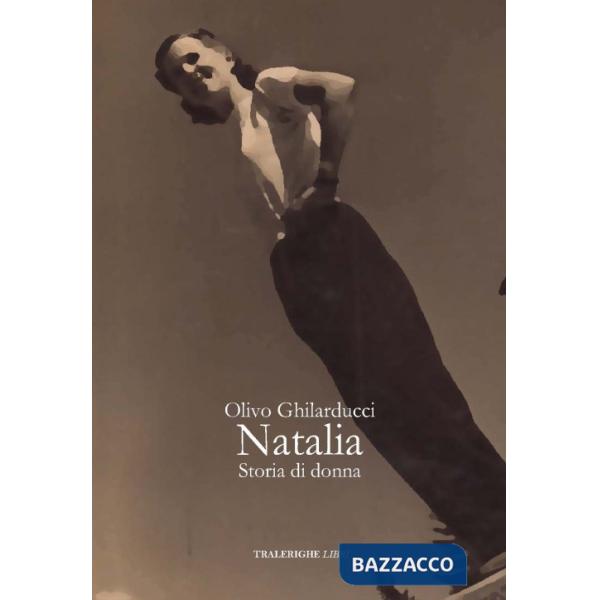Natalia. Storia di donna