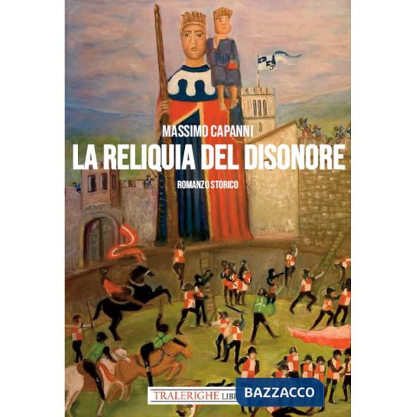 Reliquia del disonore (La)