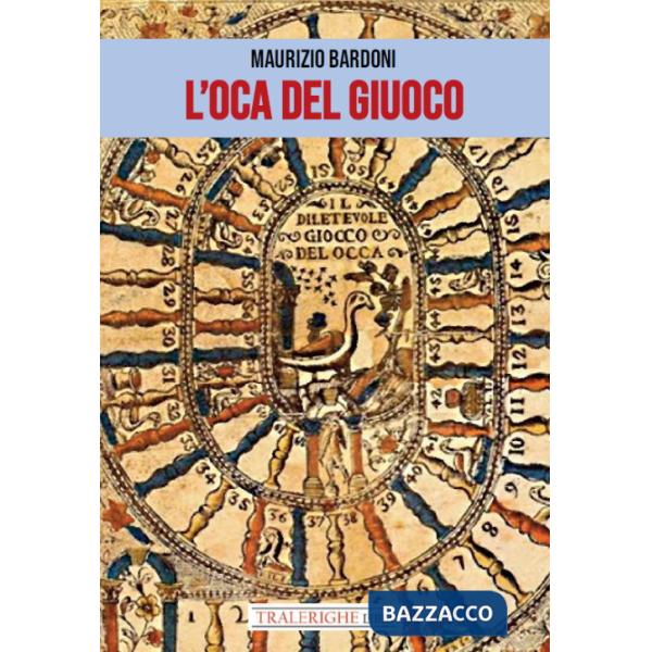 Oca del giuoco (L')
