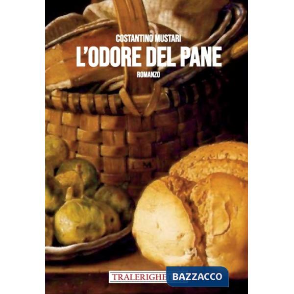 Odore del pane (L')