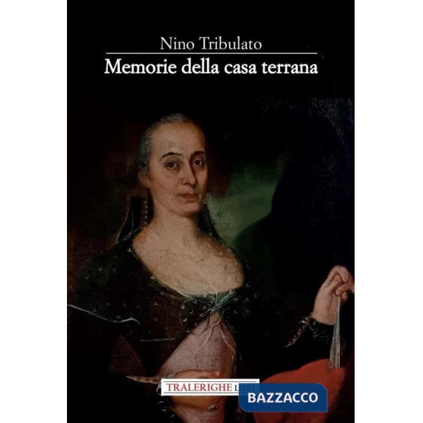 Memorie della casa terrana