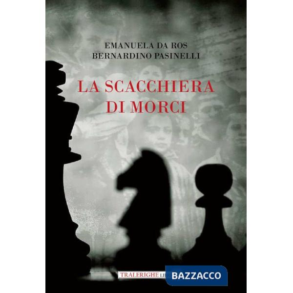 Scacchiera di Morci (La)