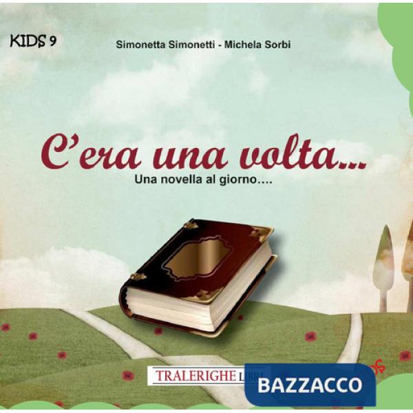 C'era una volta... una novella al giorno