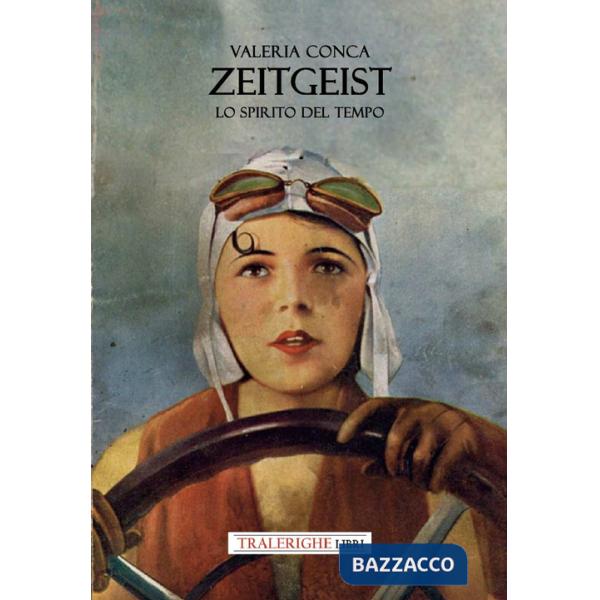 Zeitgeist. Lo spirito del tempo