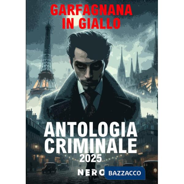 Garfagnana in giallo. Antologia criminale 2025