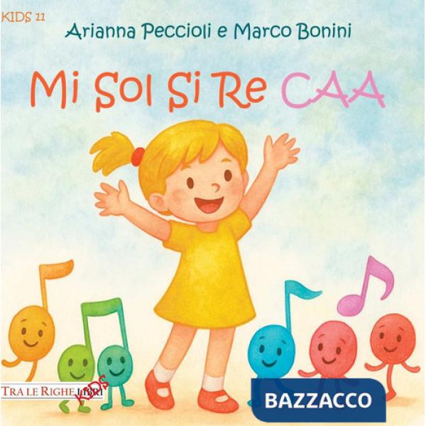 Mi sol si re caa. Ediz. CAA