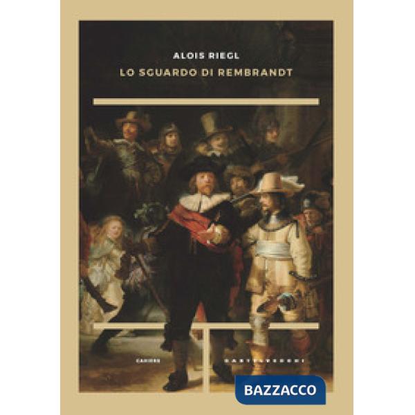 Sguardo di Rembrandt (Lo)