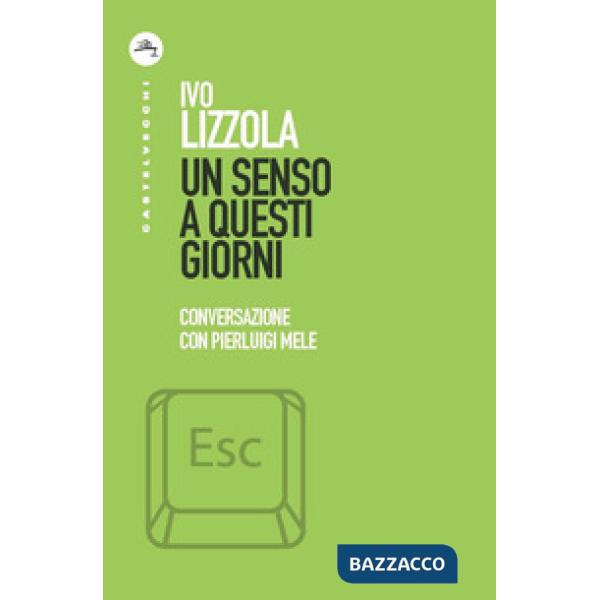 Senso a questi giorni. Conversazione con Pierluigi Mele (Un)