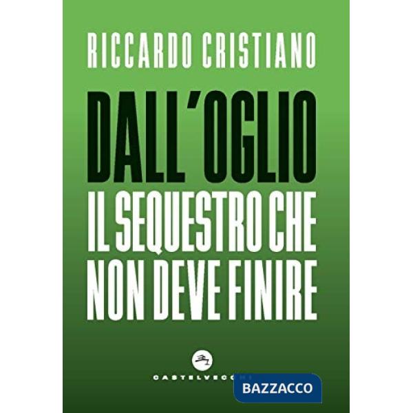 Dall'Oglio. Il sequestro che non deve finire