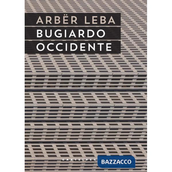 Bugiardo Occidente