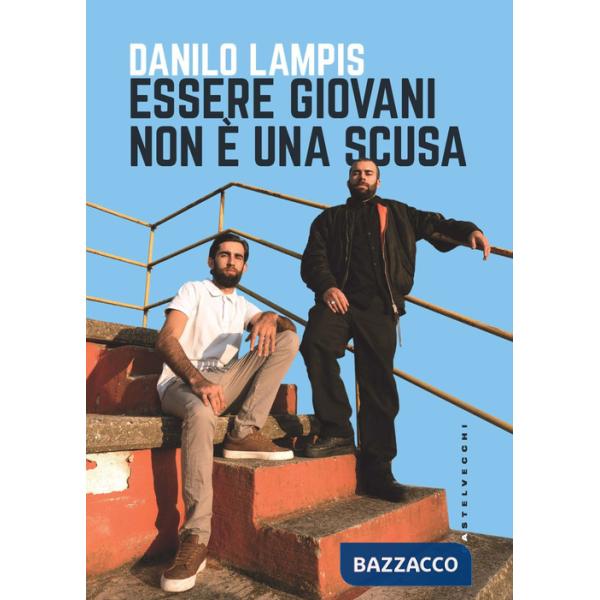 Essere giovani non è una scusa