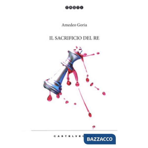 Sacrificio del re (Il)