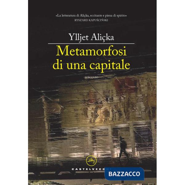 Metamorfosi di una capitale