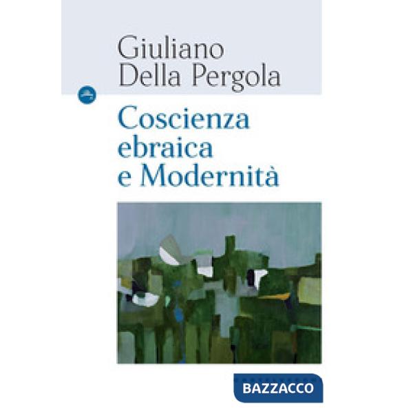 Coscienza ebraica e modernità