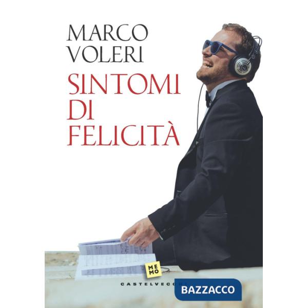 Sintomi di felicità