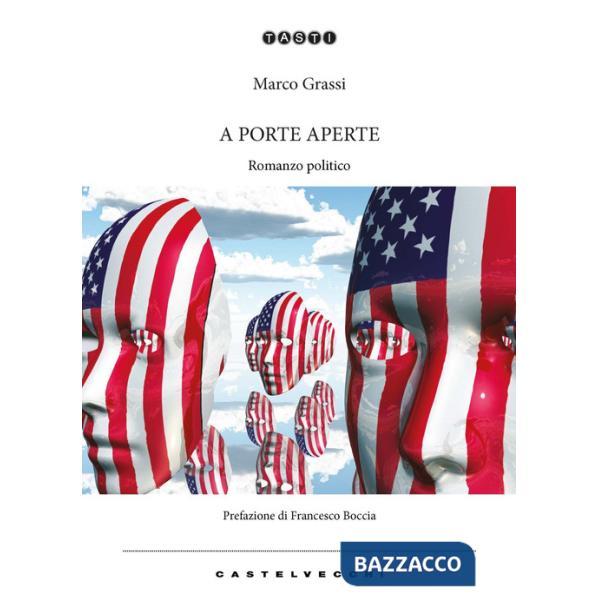 A porte aperte. Romanzo politico