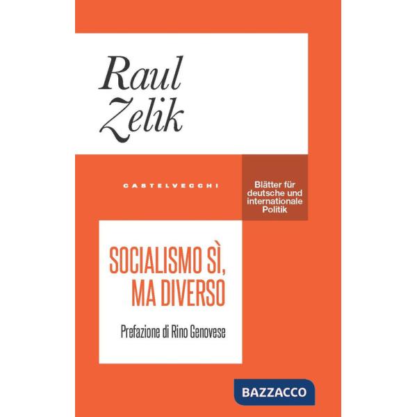 Socialismo sì, ma diverso