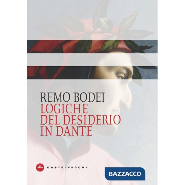 Logiche del desiderio. Francesca da Rimini in Dante