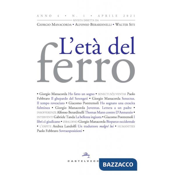 Età del ferro (2021) (L'). Vol. 1