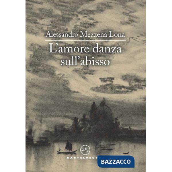 Amore danza sull'abisso (L')