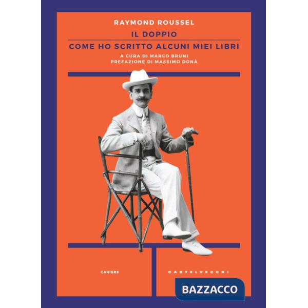 Doppio. Come ho scritto alcuni miei libri (Il)