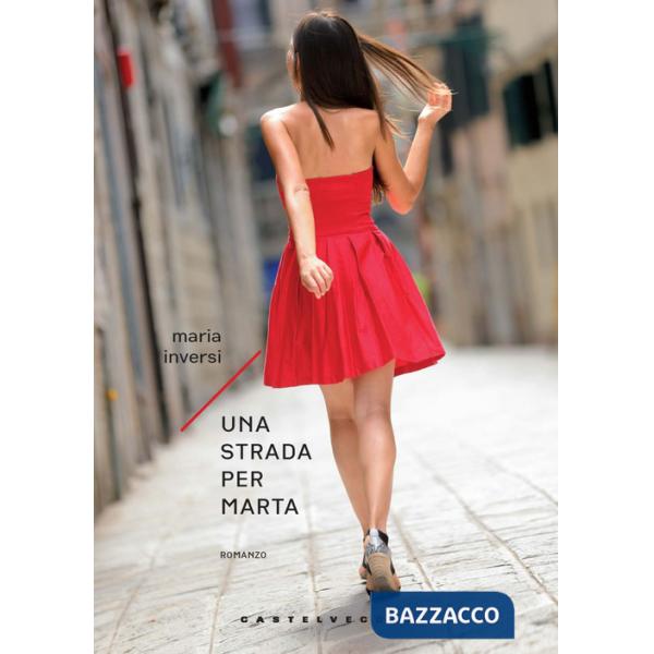 Strada per Marta (Una)