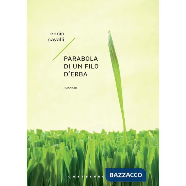 Parabola di un filo d'erba