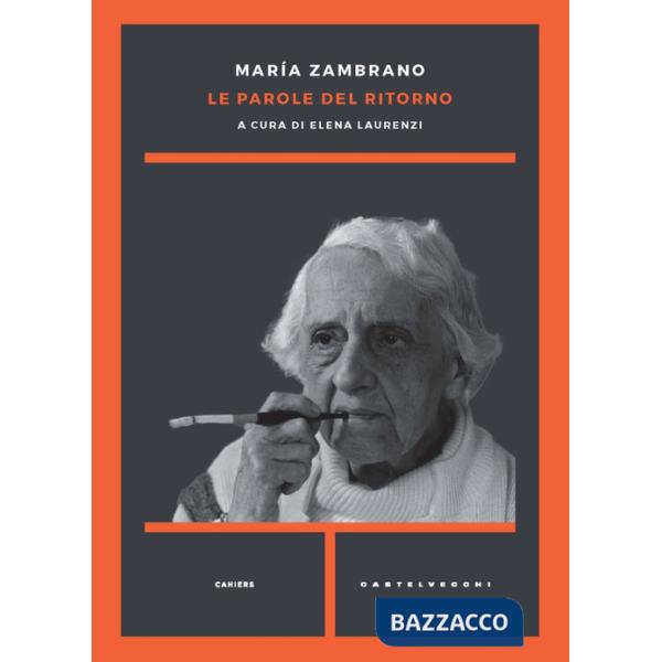 Parole del ritorno (Le)