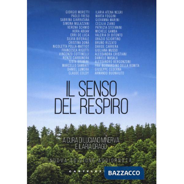 Senso del respiro. Nuova ediz. (Il)