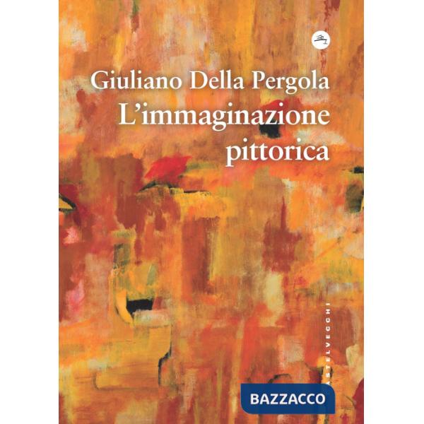 Immaginazione pittorica (L')