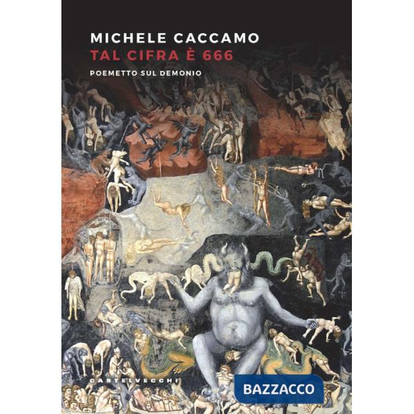 Tal cifra è 666. Poemetto sul Demonio