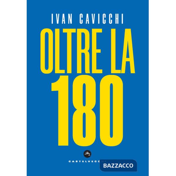 Oltre la 180